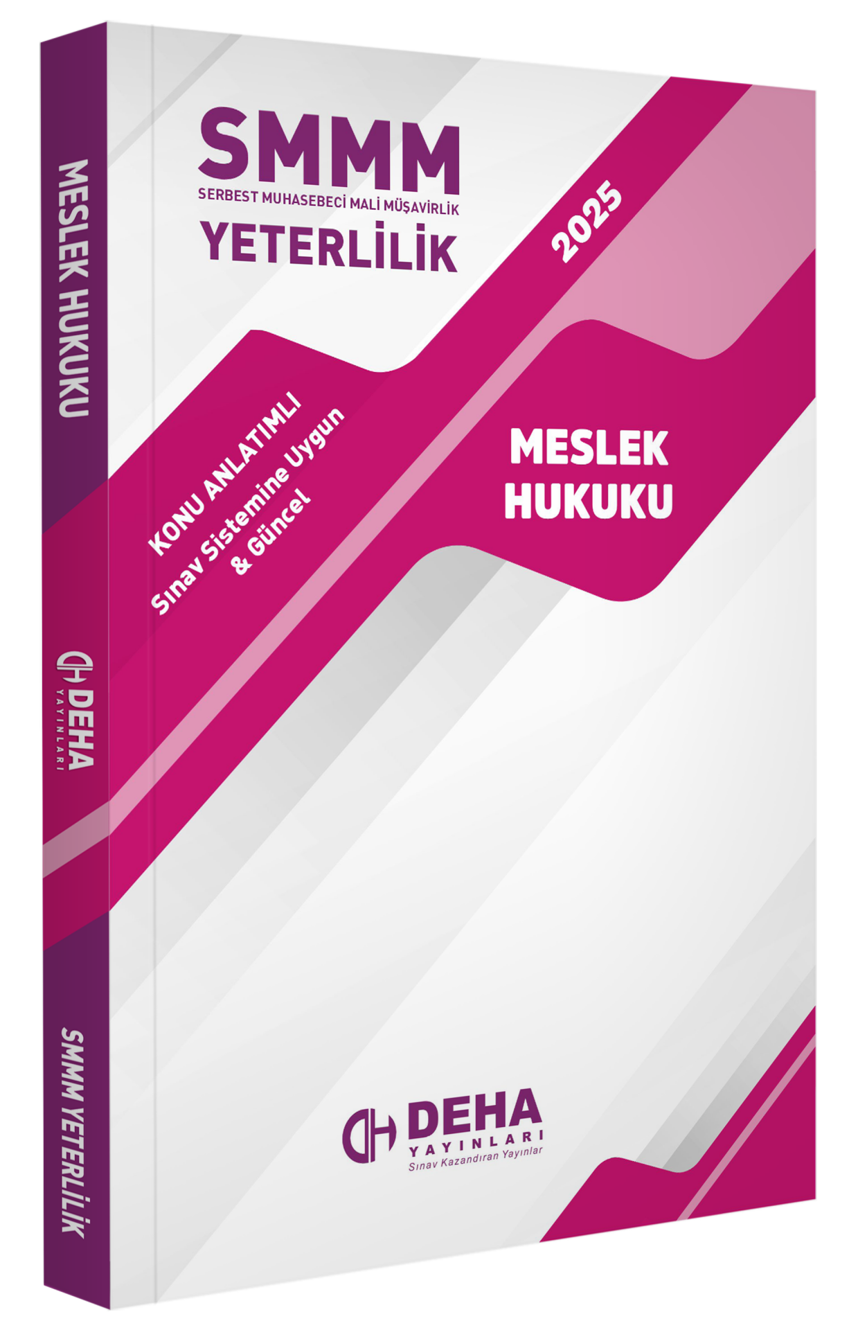 SMMM Yeterlilik Sınavına Hazırlık Meslek Hukuku Konu Anlatımlı Kitap