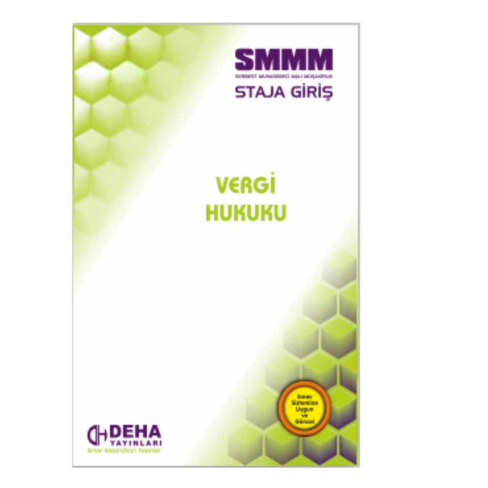 SMMM Staja Giriş Sınavına Hazırlık Vergi Hukuku Konu Anlatımlı Kitap
