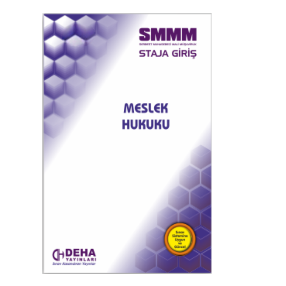 SMMM Staja Giriş Sınavına Hazırlık Meslek Hukuku Konu Anlatımlı Kitap