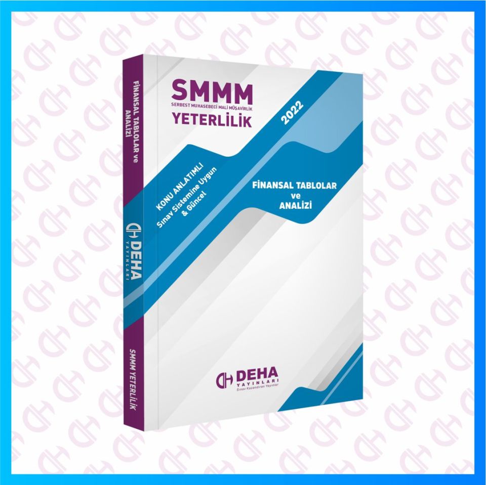 SMMM Yeterlilik Sınavına Hazırlık Finansal Tablolar ve Analizi Konu Anlatımlı Kitap