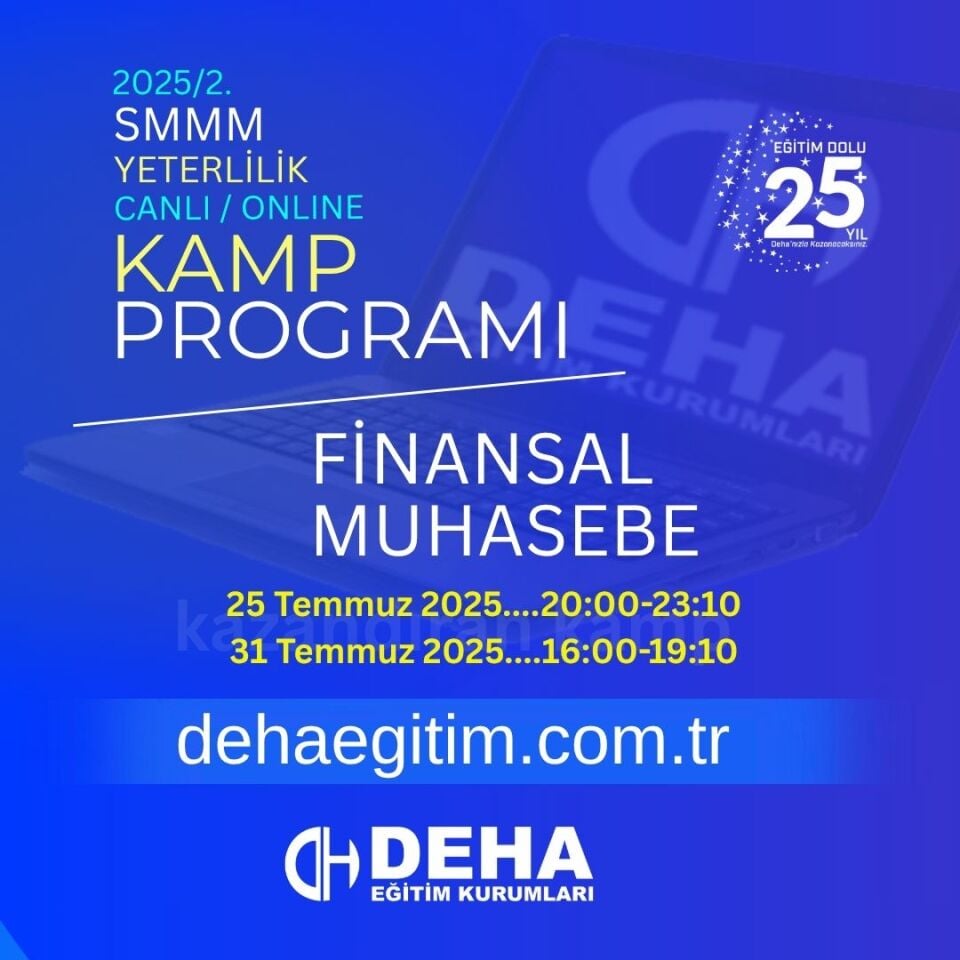 2025 - 2. Dönem SMMM Yeterlilik Sınavına Hazırlık FİNANSAL MUHASEBE Kamp Programı