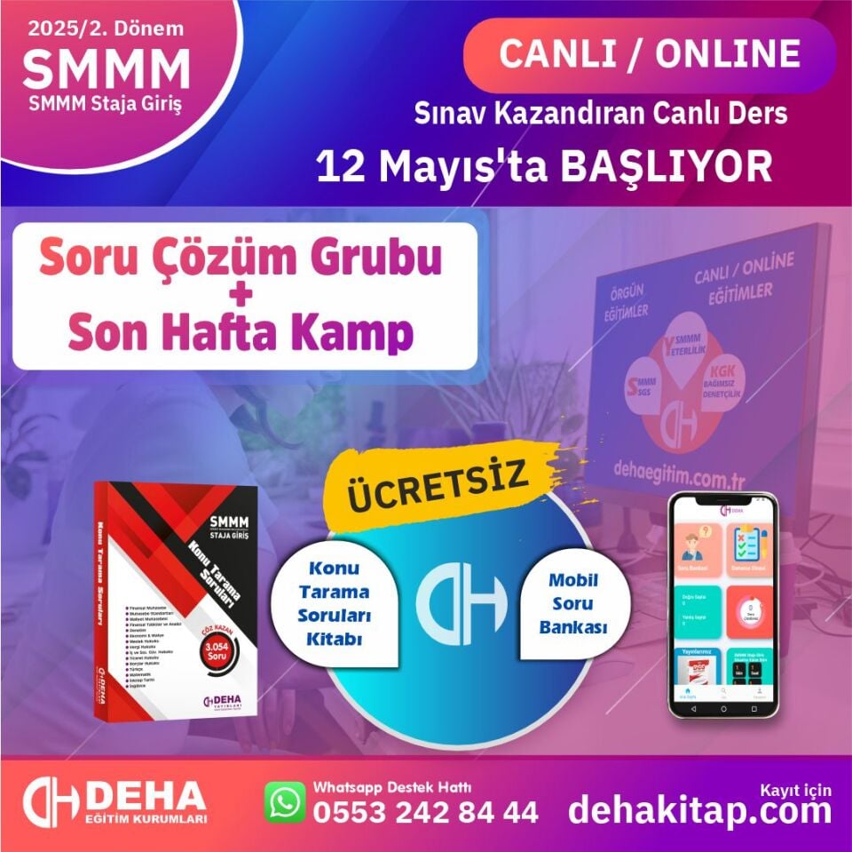 2025/2. Dönem SMMM Staja Giriş Canlı & Online Soru Çözüm Grubu + Son Hafta Kamp Programı