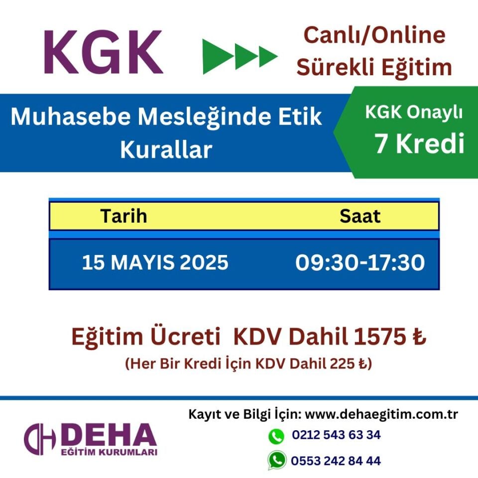 Muhasebe Mesleğinde Etik Kurallar KGK Onaylı Canlı Online Eğitim (15 Mayıs 2025)