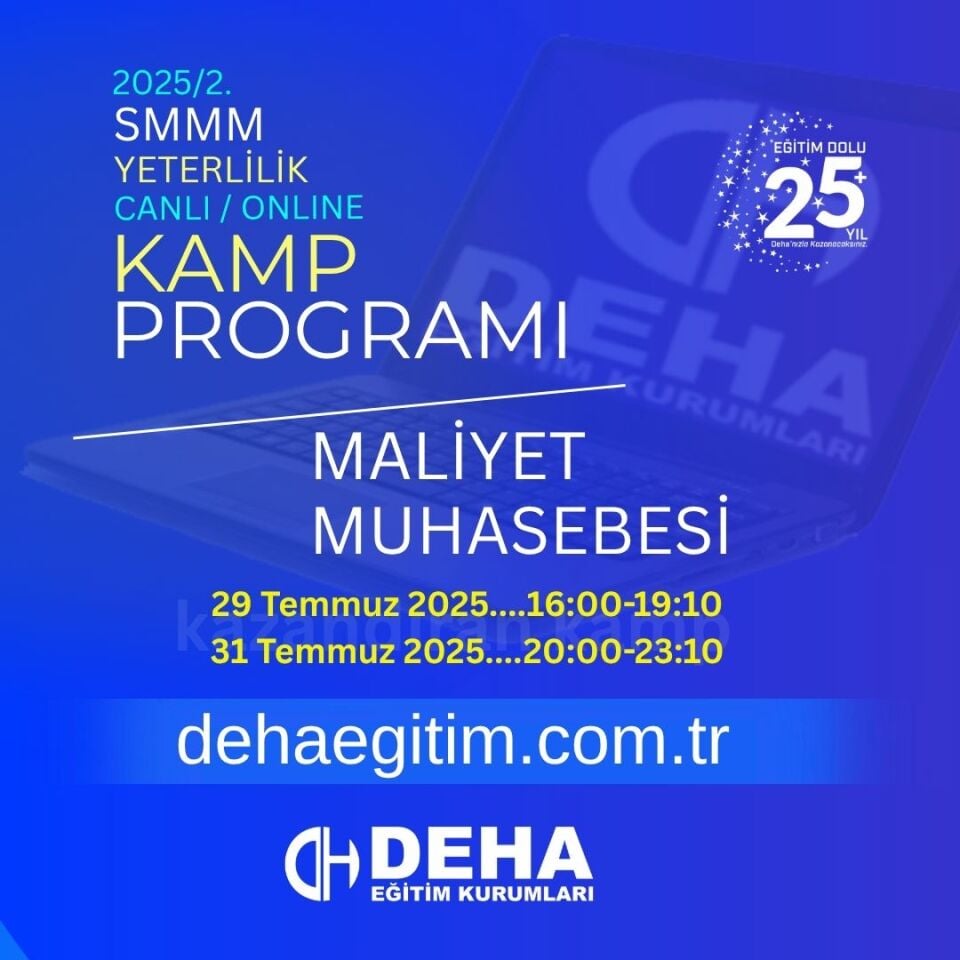 2025 - 2. Dönem SMMM Yeterlilik Sınavına Hazırlık MALİYET MUHASEBESİ Kamp Programı