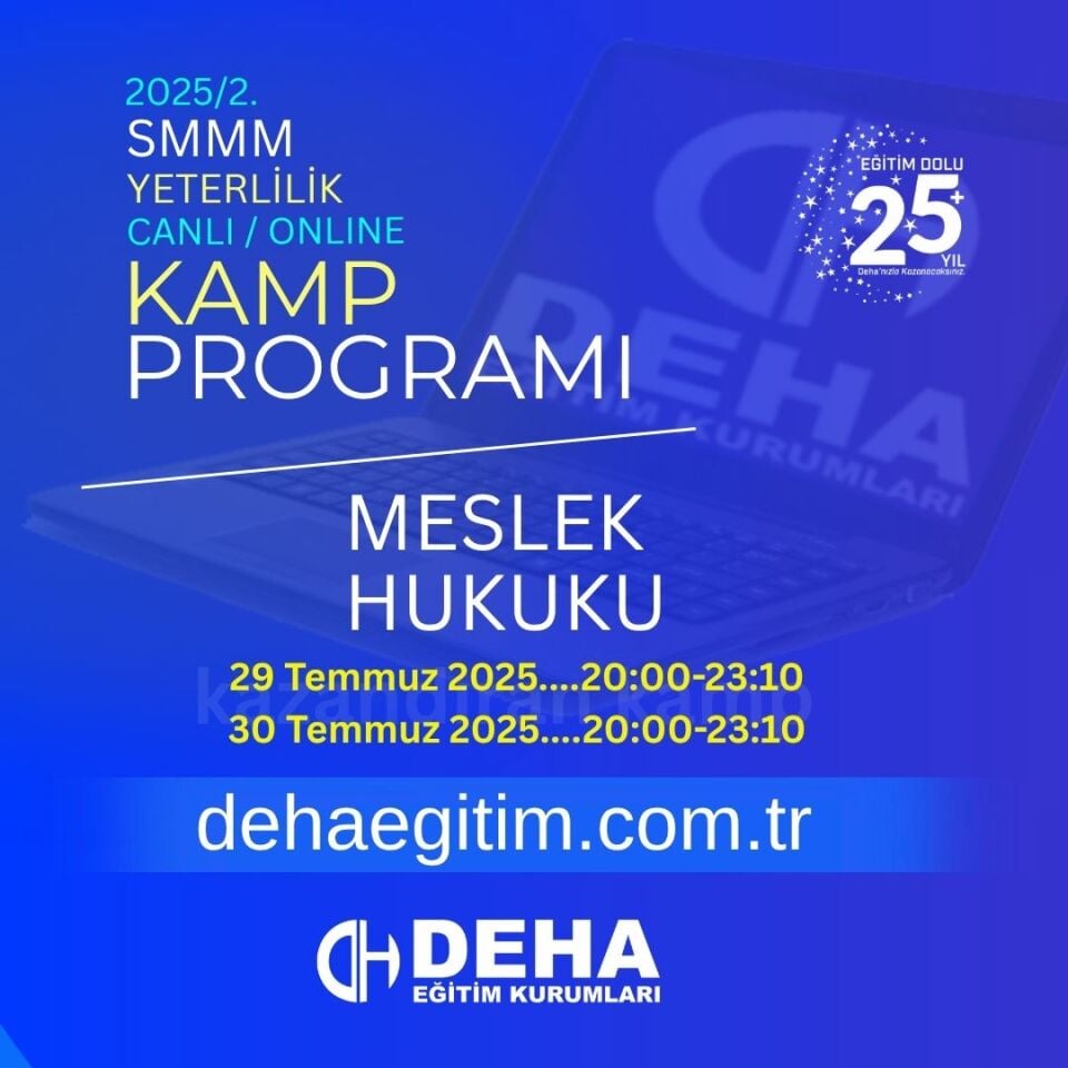 2025 -2. Dönem SMMM Yeterlilik Sınavına Hazırlık MESLEK HUKUKU Kamp Programı