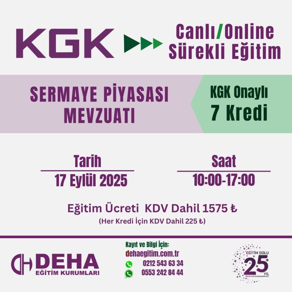 KGK Canlı & Online Sürekli Eğitim - SERMAYE PİYASASI MEVZUATI -(17 EYLÜL 2025 )